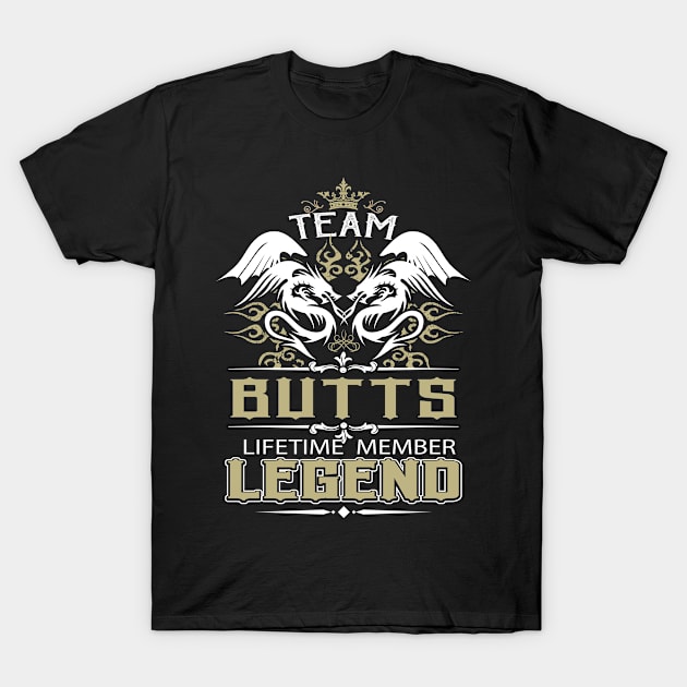 Butts Name T Shirt -  Team Butts Lifetime Member Legend Name Gift Item Tee T-Shirt by yalytkinyq